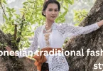 Indonesian traditional fashion styles