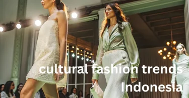 cultural fashion trends Indonesia